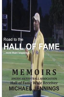 Book cover for Road to the HALL OF FAME... more than I expected