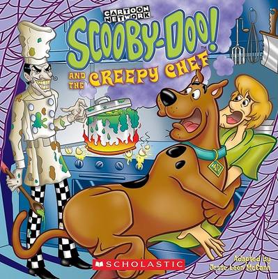 Book cover for Scooby-Doo and the Creepy Chef