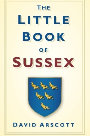 Cover of The Little Book of Sussex