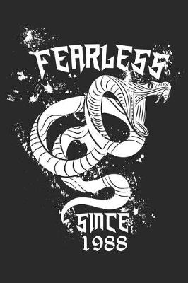 Book cover for Fearless Since 1988 Notebook