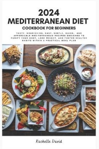 Cover of 2024 Mediterranean Diet Cookbook for Beginners