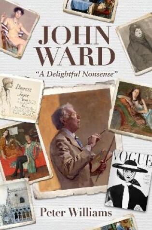 Cover of John Ward: A Delightful Nonsense