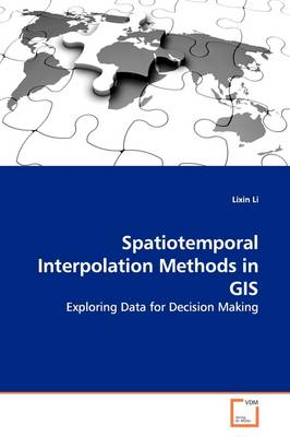 Book cover for Spatiotemporal Interpolation Methods in GIS