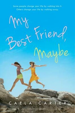 Cover of My Best Friend, Maybe