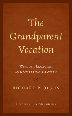 Book cover for The Grandparent Vocation