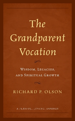 Book cover for The Grandparent Vocation
