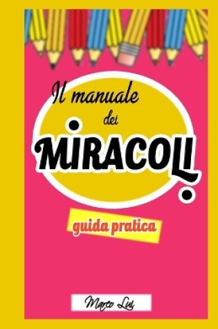 Cover of Il Manuale dei Miracoli