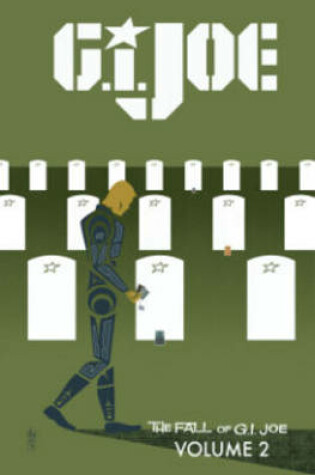 Cover of G.I. Joe The Fall Of G.I. Joe Volume 2