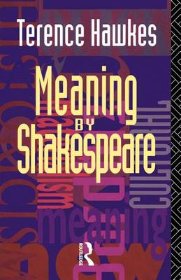 Book cover for Meaning by Shakespeare