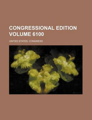 Book cover for Congressional Edition Volume 6100