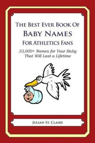 Cover of The Best Ever Book of Baby Names for Athletics Fans