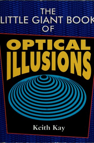 Cover of The Little Giant(r) Book of Optical Illusions
