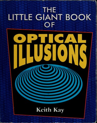 Book cover for The Little Giant(r) Book of Optical Illusions