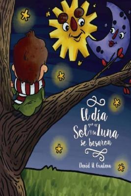 Cover of El Sol y la Luna se Besan