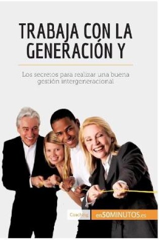 Cover of Trabaja con la generación Y