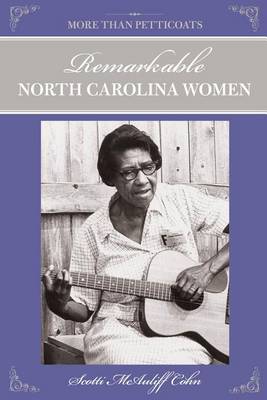 Book cover for Remarkable North Carolina Women