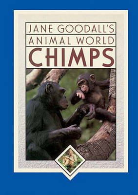 Book cover for Chimps, Jane Goodall's Animal World