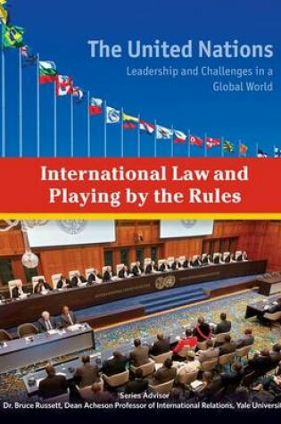 Cover of International Law and Playing by the Rules