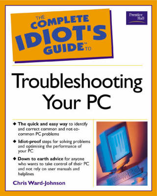 Book cover for CIG: Troubleshooting your PC with                                     A simple guide to Office XP