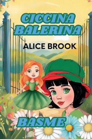 Cover of Ciccina Balerina -Basme