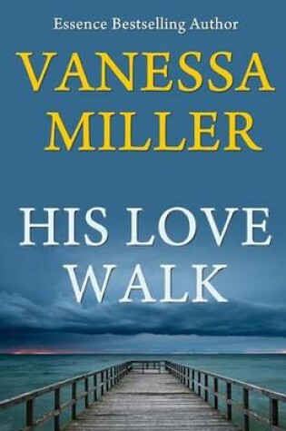 Cover of His Love Walk