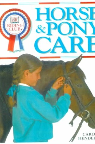 Cover of Horse and Pony Care