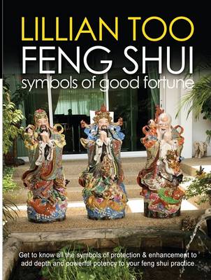 Book cover for Lillian Too Feng Shui Symbols of Good Fortune