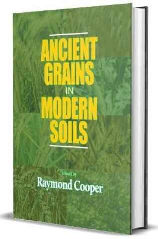 Cover of Ancient Grains in Modern Soils