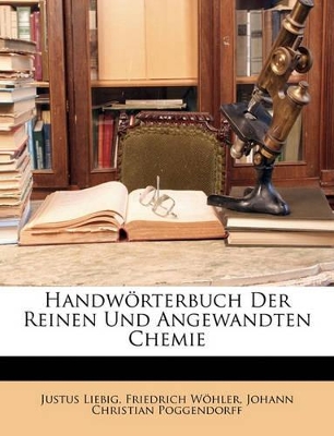 Book cover for Handw Rterbuch Der Reinen Und Angewandten Chemie.