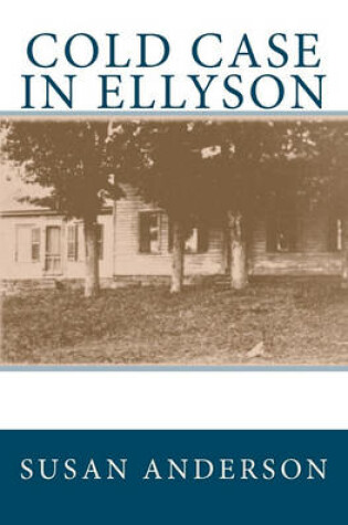 Cover of Cold Case in Ellyson