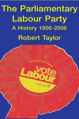 Cover of The Parliamentary Labour Party