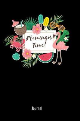 Book cover for Flamingos Time! Journal