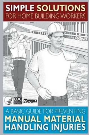 Cover of Simple Solutions for Home Building Workers