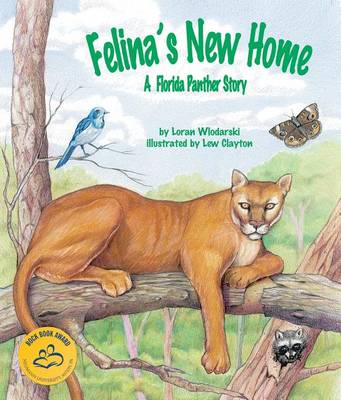 Book cover for Felina's New Home: A Florida Panther Story