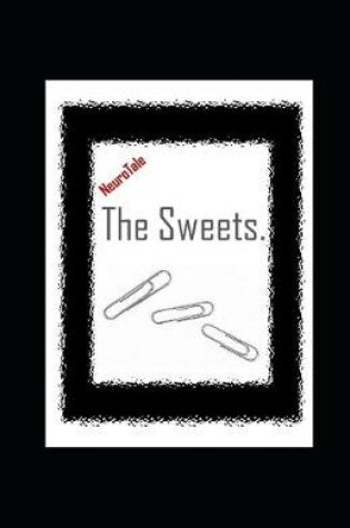 Cover of The Sweets. NeuroTale.