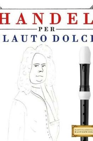 Cover of Handel per Flauto Dolce