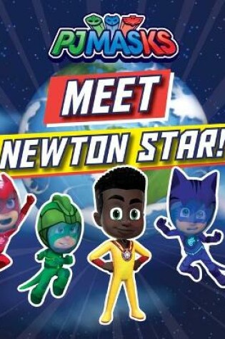 Cover of Meet Newton Star!