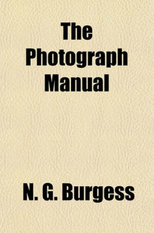 Cover of The Photograph Manual