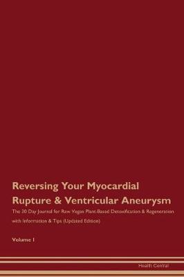 Book cover for Reversing Your Myocardial Rupture & Ventricular Aneurysm