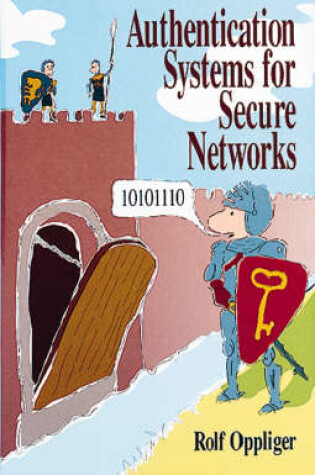 Cover of Authentication Systems for Secure Networks