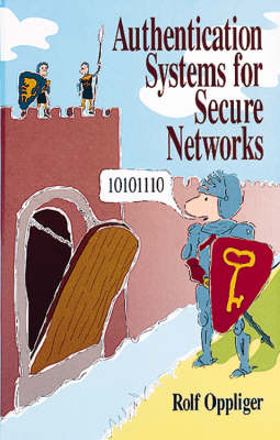 Cover of Authentication Systems for Secure Networks