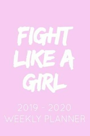 Cover of Fight Like A Girl