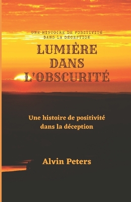 Book cover for Lumière Dans l'Obscurité