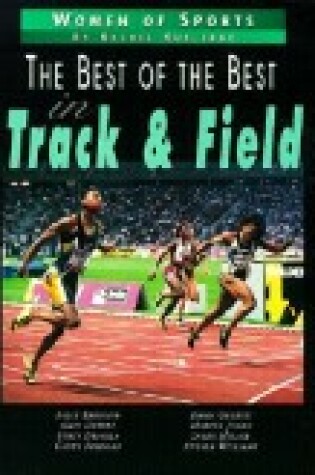 Cover of The Best of the Best in Track and Field