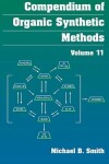 Book cover for Compendium of Organic Synthetic Methods, Volume 10