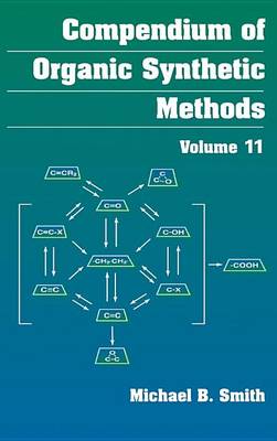 Book cover for Compendium of Organic Synthetic Methods, Volume 10