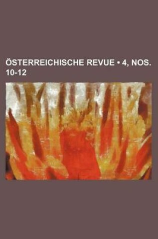 Cover of Osterreichische Revue (4, Nos. 10-12 )