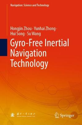 Cover of Gyro-Free Inertial Navigation Technology