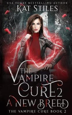 Book cover for The Vampire Cure 2