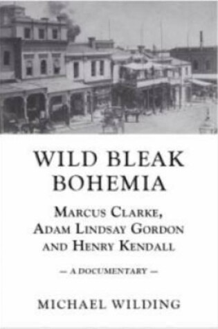 Cover of Wild Bleak Bohemia